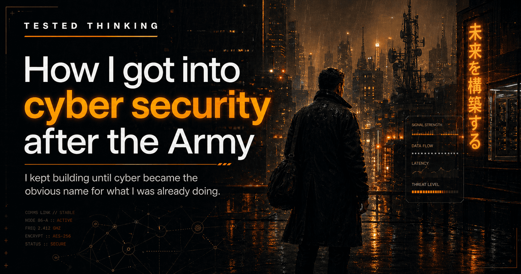 How I got into cyber security after the Army